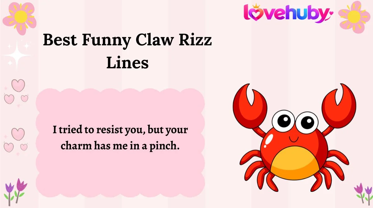 Best Funny Claw Rizz Lines