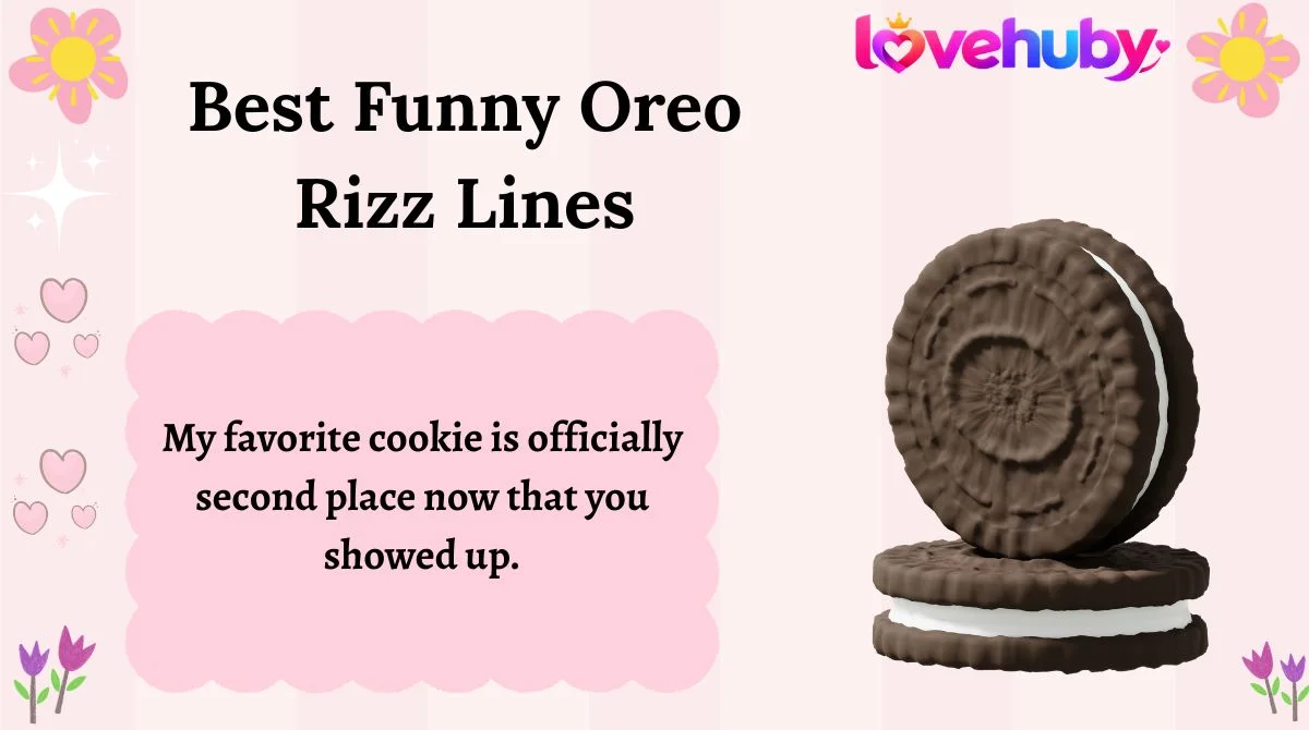 Best Funny Oreo Rizz Lines