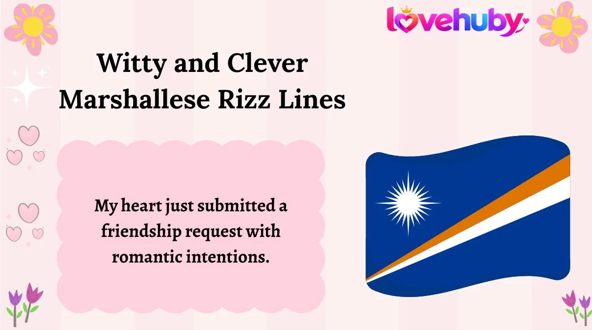 Witty and Clever Marshallese Rizz Lines