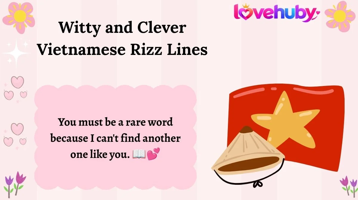 Witty and Clever Vietnamese Rizz Lines