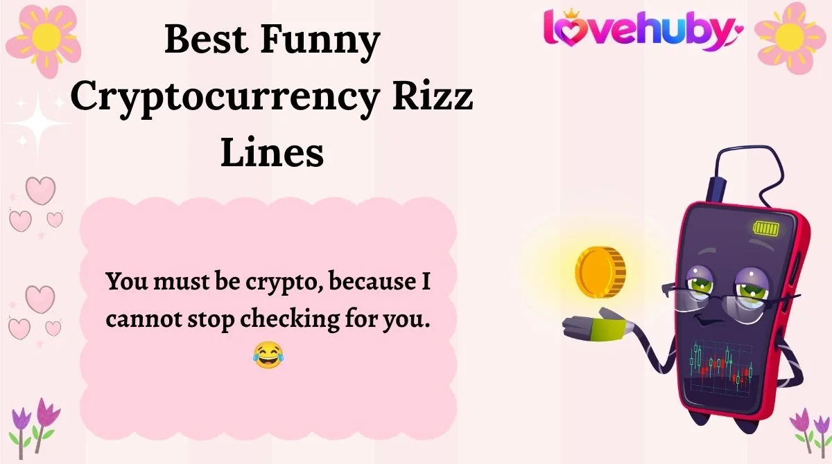 Best Funny Cryptocurrency Rizz Lines