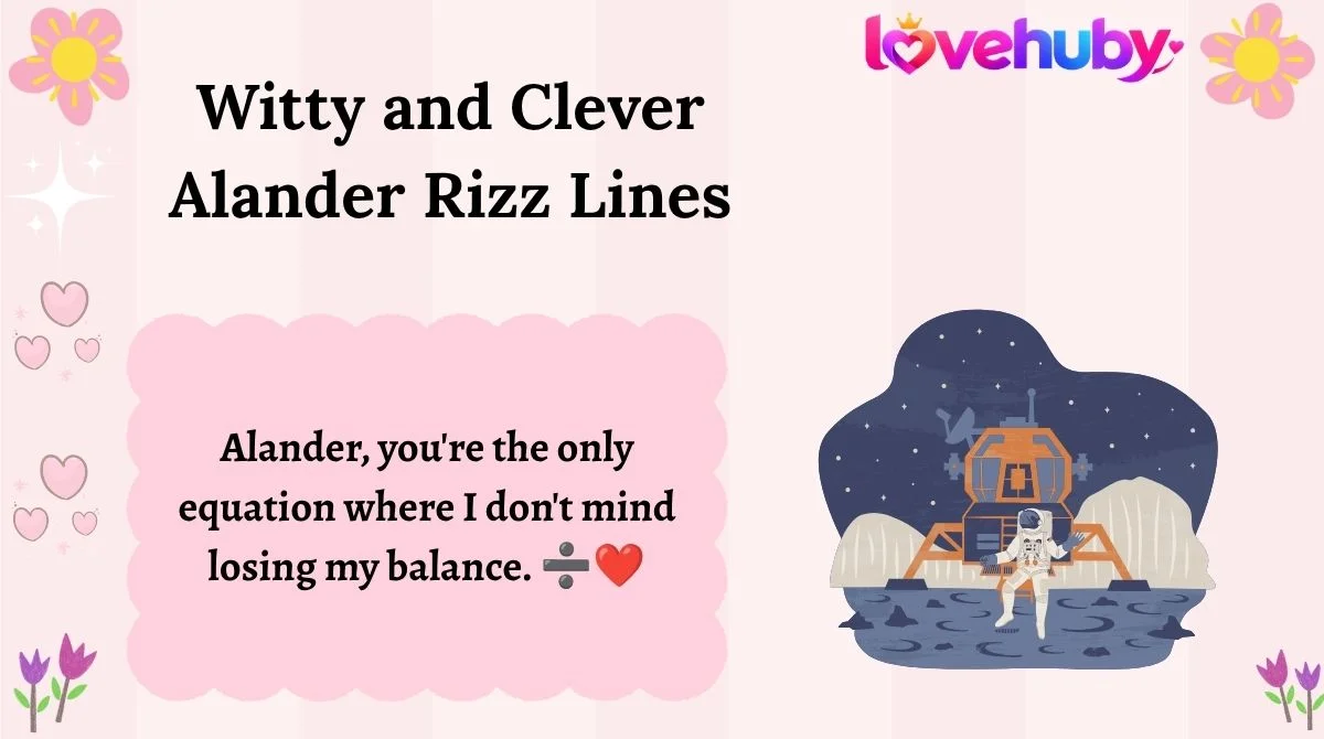 Witty and Clever Alander Rizz Lines
