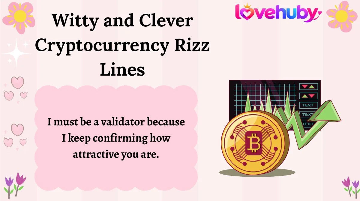 Witty and Clever Cryptocurrency Rizz Lines