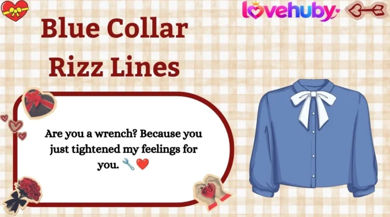 Blue Collar Rizz Lines