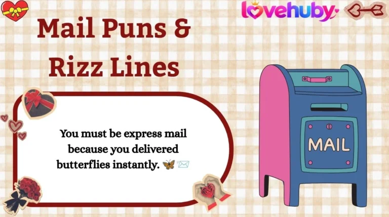 Mail Puns & Rizz Lines
